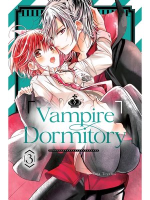 cover image of Vampire Dormitory, Volume 3